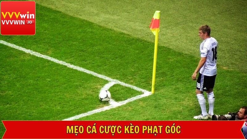 Bí quyết chọn kèo phạt góc Vvvwin thắng lớn